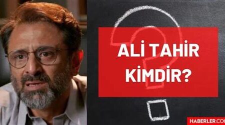 Ali Tahir Kimdir? Kariyeri ve Yaşamı