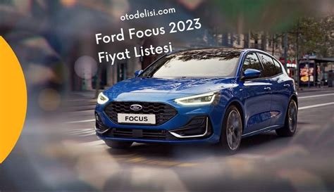 Ford Fiyat Listesi - Güncel Araç Fiyatları