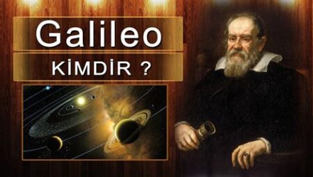 Galileo Kimdir? Kişisel Bilgiler ve Biyografi