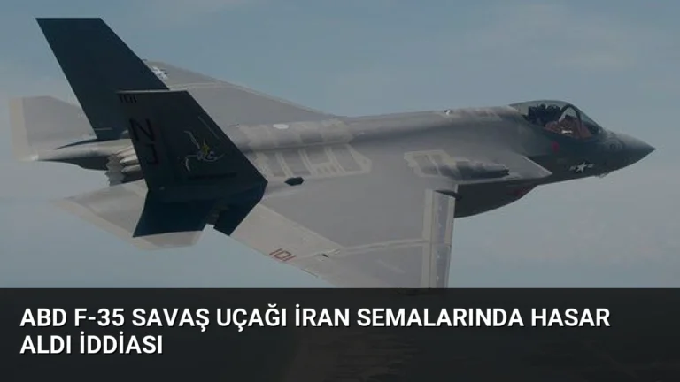 ABD F-35 Savaş Uçağı İran Semalarında Hasar Aldı İddiası