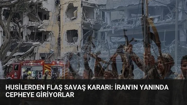 Husilerden flaş savaş kararı: İran’ın yanında cepheye giriyorlar