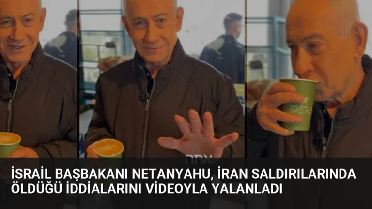 İsrail Başbakanı Netanyahu, İran saldırılarında öldüğü iddialarını videoyla yalanladı