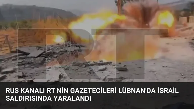 Rus Kanalı RT’nin Gazetecileri Lübnan’da İsrail Saldırısında Yaralandı