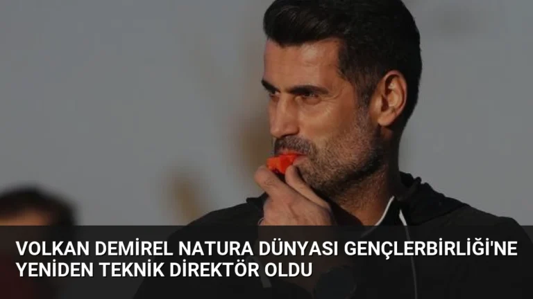 Volkan Demirel Natura Dünyası Gençlerbirliği’ne Yeniden Teknik Direktör Oldu