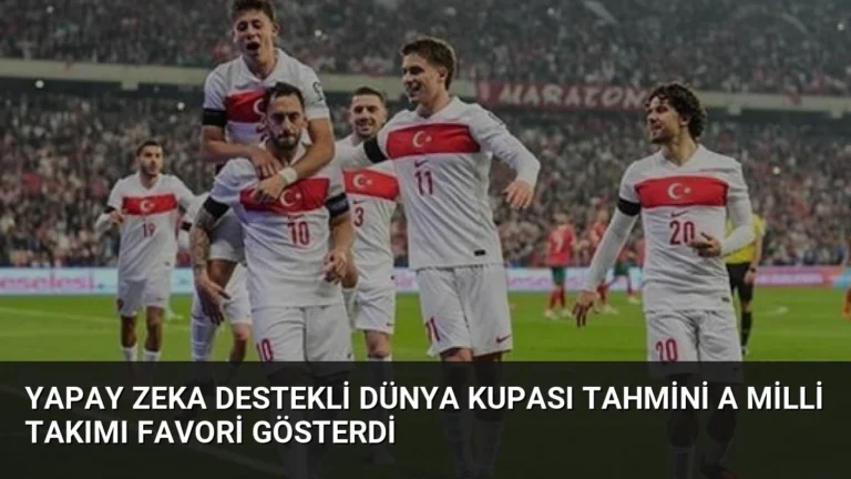 Yapay Zeka Destekli Dünya Kupası Tahmini A Milli Takımı Favori Gösterdi