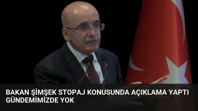 Bakan Şimşek Stopaj Konusunda Açıklama Yaptı Gündemimizde Yok
