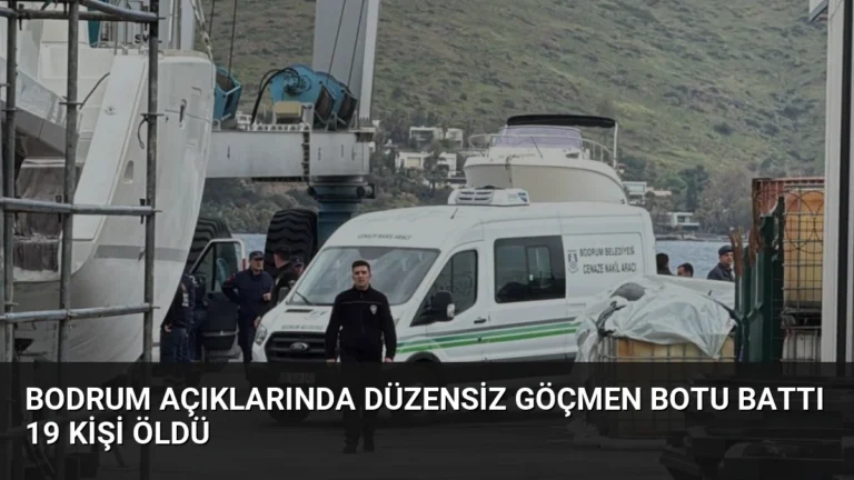 Bodrum açıklarında düzensiz göçmen botu battı 19 kişi öldü
