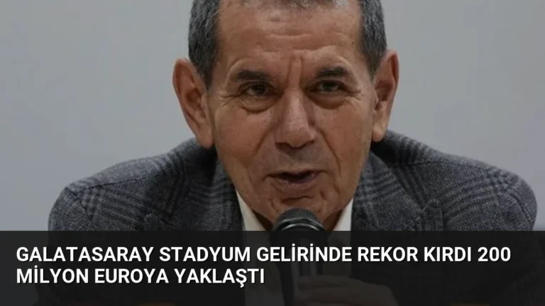 Galatasaray Stadyum Gelirinde Rekor Kırdı 200 Milyon Euroya Yaklaştı