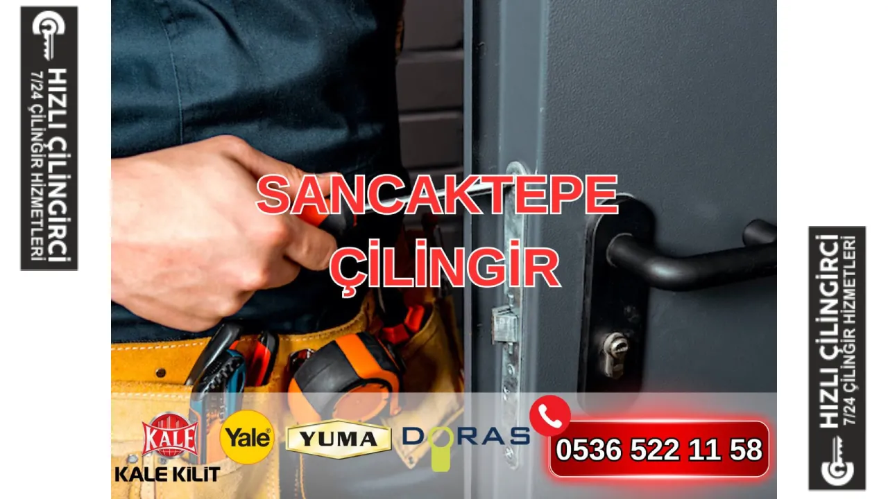 Güvenliği Ön Plana Çıkaran Sancaktepe Çilingir Standartları