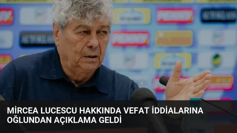 Mircea Lucescu Hakkında Vefat İddialarına Oğlundan Açıklama Geldi