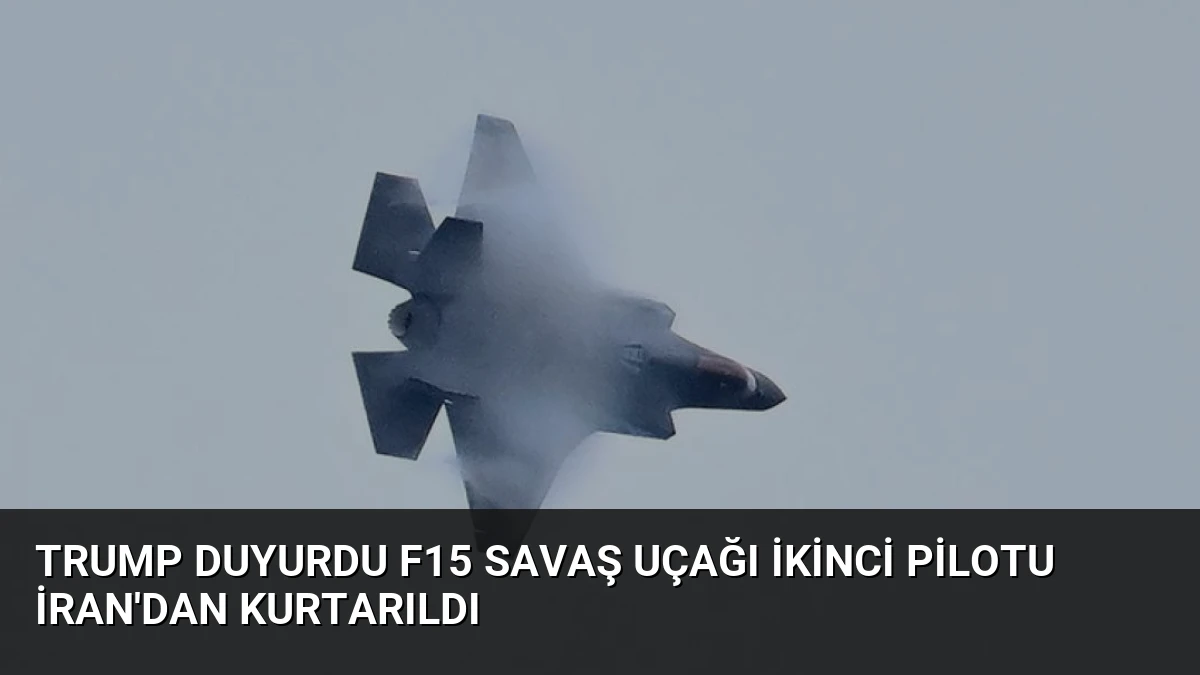Trump Duyurdu F15 Savaş Uçağı İkinci Pilotu İran’dan Kurtarıldı
