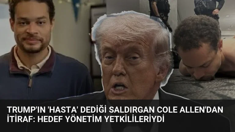 Trump’ın ‘Hasta’ Dediği Saldırgan Cole Allen’dan İtiraf: Hedef Yönetim Yetkilileriydi