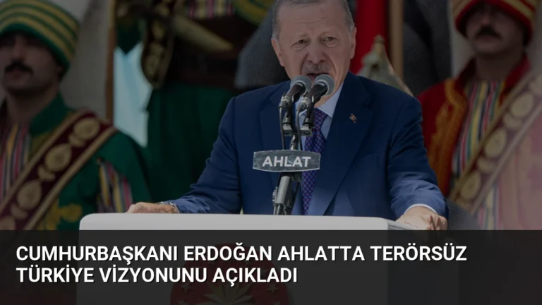 Cumhurbaşkanı Erdoğan Ahlatta Terörsüz Türkiye Vizyonunu Açıkladı