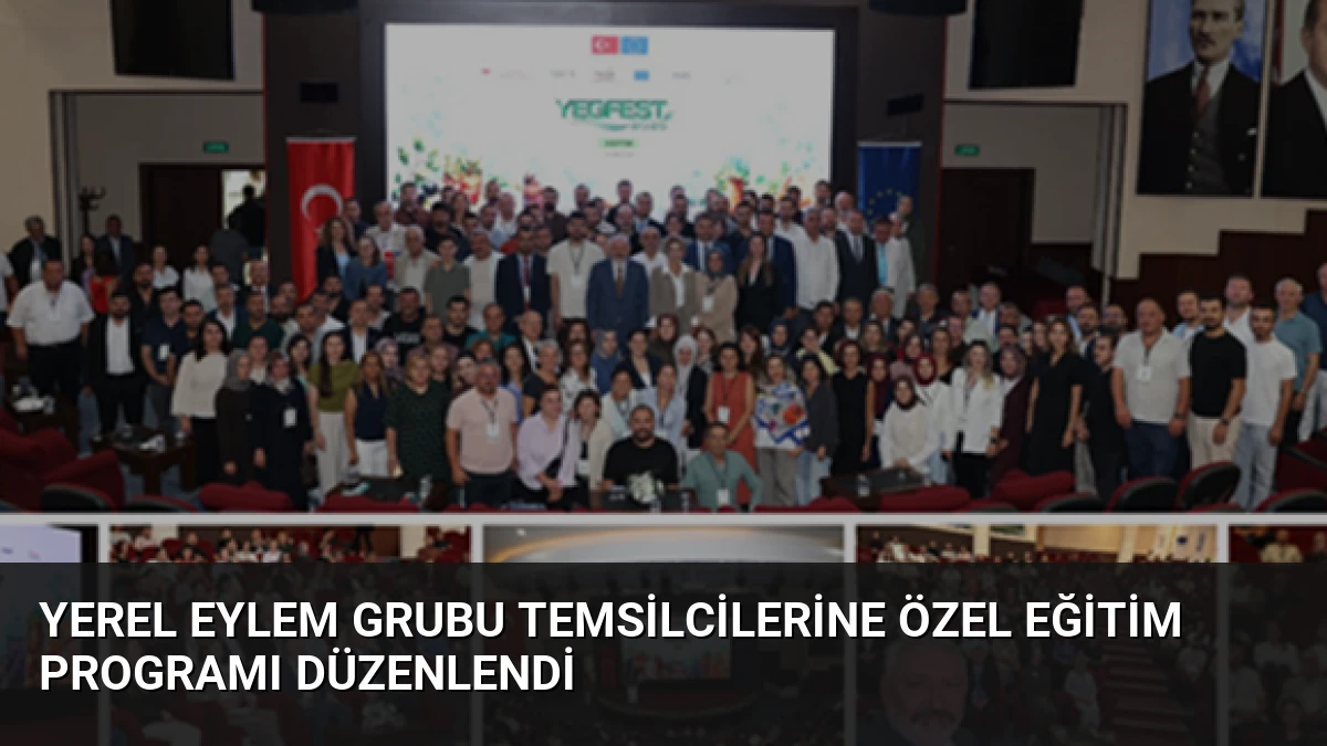 Yerel Eylem Grubu Temsilcilerine Özel Eğitim Programı Düzenlendi