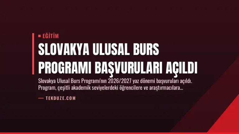 Slovakya Ulusal Burs Programı Başvuruları Açıldı