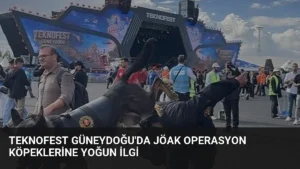 TEKNOFEST Güneydoğu’da JÖAK Operasyon Köpeklerine Yoğun İlgi